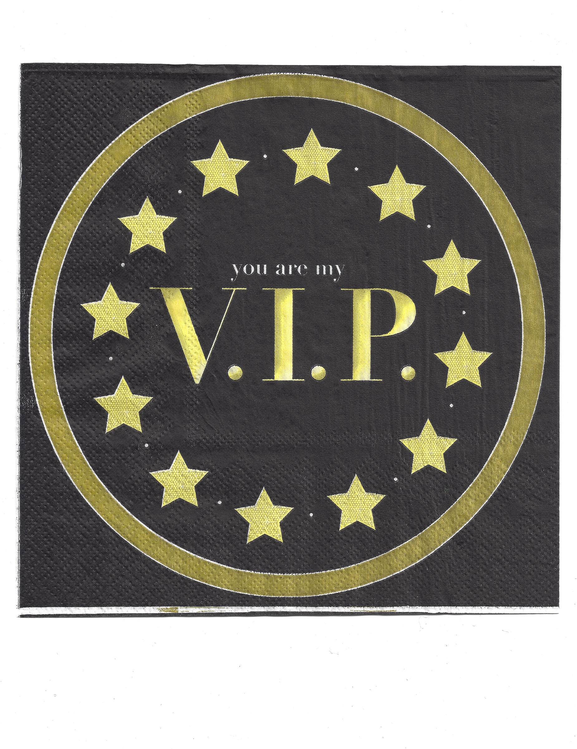 Serviettes en papier You are my VIP pour fête noir et or