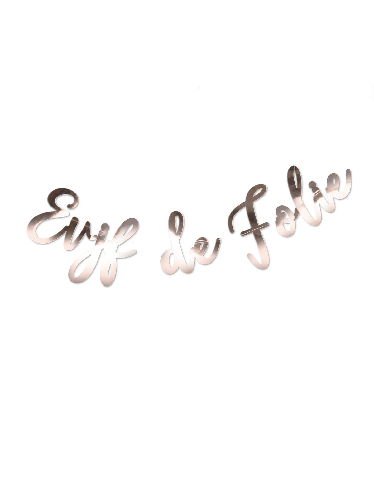 Guirlande EVJF de folie pour femme métal rose gold
